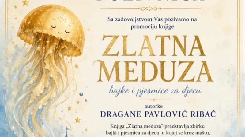 promocija knjige  bajki i pjesmica za djecu "zlatna meduza" autorke dragane pavlović ribać